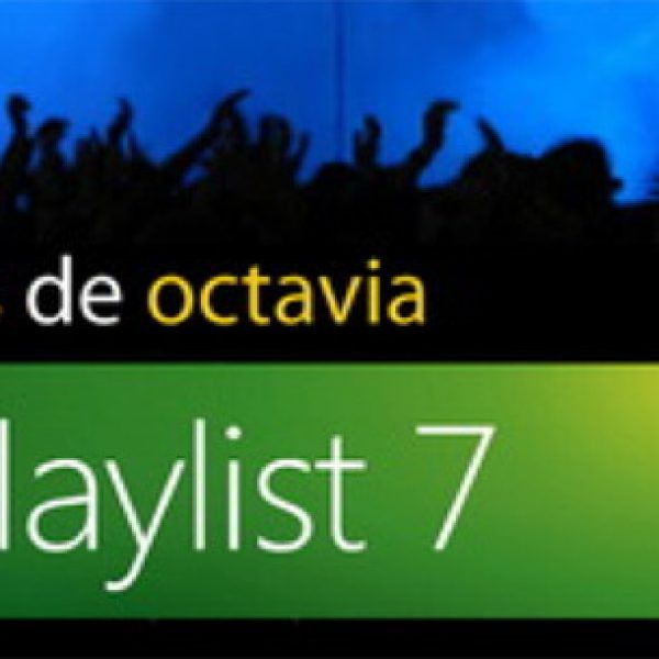 Octavia en la Playlist de Windows 7
